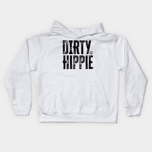 Dirty Hippie Kids Hoodie